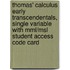 Thomas' Calculus Early Transcendentals, Single Variable With Mml/Msl Student Access Code Card