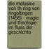 Die Melusine Von Th Ring Von Ringoltingen (1456) - Magie Und Theologie Im Fluss Der Geschichte