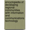 Encyclopedia of Developing Regional Communities with Information and Communications Technology door Onbekend