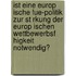 Ist Eine Europ Ische Fue-Politik Zur St Rkung Der Europ Ischen Wettbewerbsf Higkeit Notwendig?