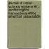 Journal Of Social Science (Volume 41); Containing The Transactions Of The American Association