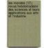 Les Mondes (17); Revue Hebdomadaire Des Sciences Et Leurs Applications Aux Arts Et L'Industrie