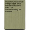 Mycommunicationlab With Pearson Etext - Standalone Access Card - For Communicating For Success door Cheryl M. Hamilton