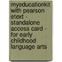 Myeducationkit With Pearson Etext - Standalone Access Card - For Early Childhood Language Arts