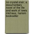 No Crystal Stair: A Documentary Novel Of The Life And Work Of Lewis Michaux, Harlem Bookseller