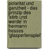 Polaritat Und Ganzheit - Das Prinzip Des 'stirb Und Werde' In Hermann Hesses 'Glasperlenspiel'