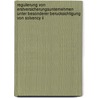 Regulierung Von Erstversicherungsunternehmen Unter Besonderer Berucksichtigung Von Solvency Ii door Andreas Hoffgen