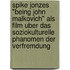 Spike Jonzes "Being John Malkovich" Als Film Uber Das Soziokulturelle Phanomen Der Verfremdung