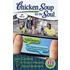 Chicken Soup For The Soul: Just For Teenagers: 101 Stories Of Inspiration And Support For Teens