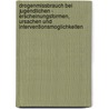 Drogenmissbrauch Bei Jugendlichen - Erscheinungsformen, Ursachen Und Interventionsmoglichkeiten door Joachim Giese