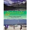 Lila:It:Independent Plus Access:Northern Lights And Southern Sights:Living In Alaska And Brazil by Martin Coles