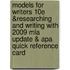 Models For Writers 10E &Researching And Writing With 2009 Mla Update & Apa Quick Reference Card