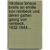 Nikolaus Lenaus Briefe An Emilie Von Reinbeck Und Deren Gatten Georg Von Reinbeck, 1832-1844... by Georg Reinbeck