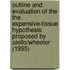 Outline And Evaluation Of The The Expensive-Tissue Hypothesis Proposed By Aiello/Wheeler (1995)