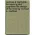 Outlines & Highlights For Learning And Cognition: The Design Of The Mind By Michael E. Martinez
