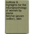 Outlines & Highlights For The Neuropsychology Of Women By Elaine Fletcher-Janzen (Editor), Isbn
