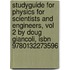 Studyguide For Physics For Scientists And Engineers, Vol 2 By Doug Giancoli, Isbn 9780132273596