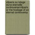 Vilparis Ou Lotage Dune Eternelle Controverse/Vilparis or the Hostage of an Eternal Controversy