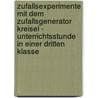 Zufallsexperimente Mit Dem Zufallsgenerator Kreisel - Unterrichtsstunde In Einer Dritten Klasse door Katja Reger