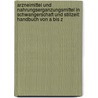 Arzneimittel Und Nahrungserganzungsmittel In Schwangerschaft Und Stillzeit: Handbuch Von A Bis Z by Volker Briese