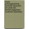 Finale. Prüfungstraining. Zentrale Klausuren am Ende der Einführungsphase. Nordrhein-Westfalen by Marina Dahmen