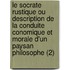 Le Socrate Rustique Ou Description De La Conduite Conomique Et Morale D'Un Paysan Philosophe (2)