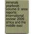Minerals Yearbook: Volume 3: Area Reports: International Review: 2009 Africa And The Middle East