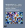 Proceedings Of The Annual Convention Of The Investment Bankers Association Of America (Volume 7) door Investment Bankers America