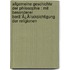 Allgemeine Geschichte Der Philosophie : Mit Besonderer Berã¯Â¿Â½Cksichtigung Der Religionen