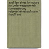 Ausf Llen Eines Formulars Fur Bollerwagenverleih (Unterweisung Reiseverkehrskaufmann / -Kauffrau) by Nadja Hornberger