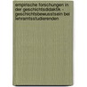 Empirische Forschungen In Der Geschichtsdidaktik - Geschichtsbewusstsein Bei Lehramtsstudierenden by Boris Meder