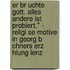 Er Br Uchte Gott. Alles Andere Ist Probiert." - Religi Se Motive In Georg B Chners Erz Hlung Lenz