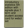 Introductory Statistics 5th Edition with Egrade Plus 1 Term and Student Access Card for Webct Set door Prem S. Mann
