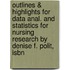 Outlines & Highlights For Data Anal. And Statistics For Nursing Research By Denise F. Polit, Isbn