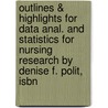 Outlines & Highlights For Data Anal. And Statistics For Nursing Research By Denise F. Polit, Isbn door Cram101 Textbook Reviews