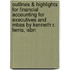 Outlines & Highlights For Financial Accounting For Executives And Mbas By Kenneth R. Ferris, Isbn