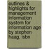Outlines & Highlights For Management Information System For Information Age By Stephen Haag, Isbn