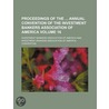 Proceedings Of The Annual Convention Of The Investment Bankers Association Of America (Volume 16) door Investment Bankers America