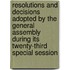 Resolutions And Decisions Adopted By The General Assembly During Its Twenty-Third Special Session