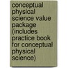 Conceptual Physical Science Value Package (Includes Practice Book For Conceptual Physical Science) door Paul G. Hewitt