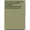 Dock & Yard Management Informationssysteme - Grundlagen, Geschaftsprozesse Und Anwendungsszenarien door Thorsten Jochheim