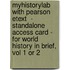 Myhistorylab With Pearson Etext  - Standalone Access Card - For World History In Brief, Vol 1 Or 2