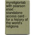 Myreligionlab With Pearson Etext - Standalone Access Card - For A History Of The World's Religions