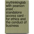 Mythinkinglab With Pearson Etext - Standalone Access Card - For Ethics And The Conduct Of Business
