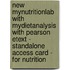 New Mynutritionlab With Mydietanalysis With Pearson Etext - Standalone Access Card - For Nutrition