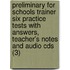 Preliminary For Schools Trainer Six Practice Tests With Answers, Teacher's Notes And Audio Cds (3)