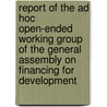 Report Of The Ad Hoc Open-Ended Working Group Of The General Assembly On Financing For Development door United Nations
