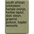 South African Cricketers: Hansie Cronje, Herbie Taylor, Dale Steyn, Graeme Pollock, Kepler Wessels