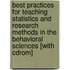 Best Practices For Teaching Statistics And Research Methods In The Behavioral Sciences [with Cdrom]