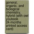General, Organic, And Biological Chemistry, Hybrid (With Owl Youbook 24-Months Printed Access Card)